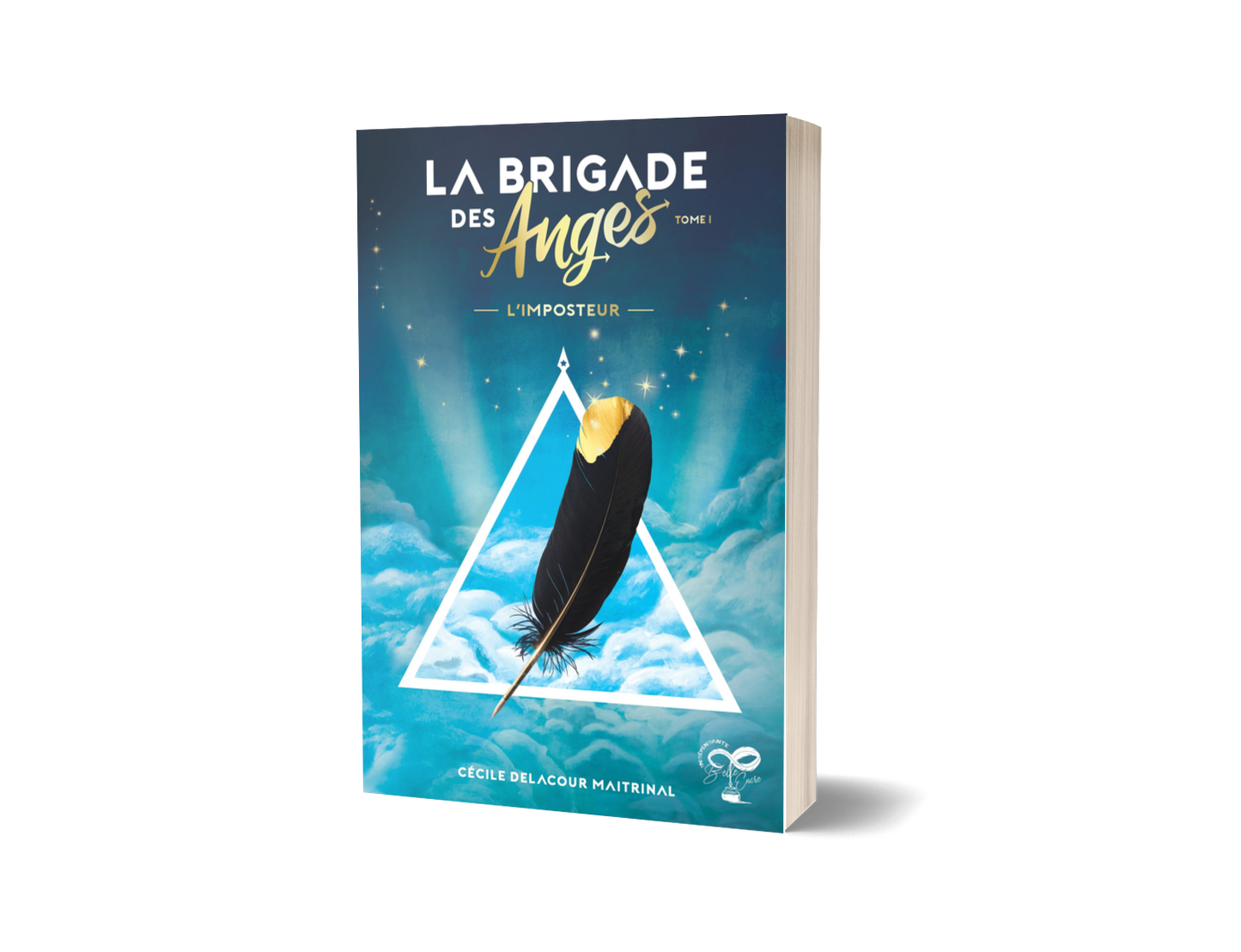 La brigade des anges - tome 1 : L'imposteur