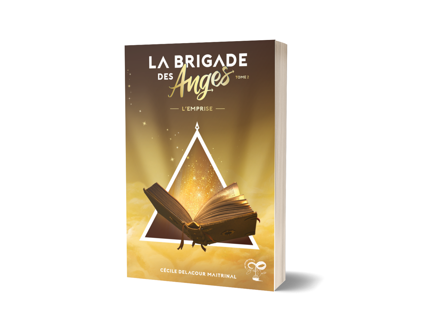 La brigade des anges - tome 2 : L'emprise